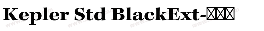 Kepler Std BlackExt字体转换